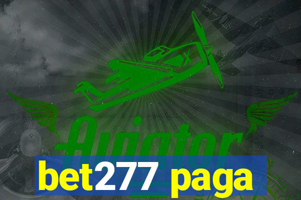 bet277 paga